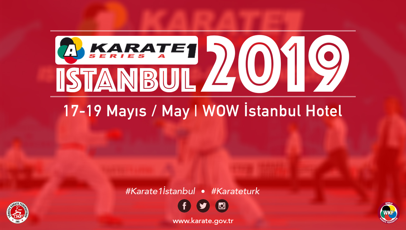 Karate 1 A Serisi İstanbul etabı 17-19 Mayıs'ta